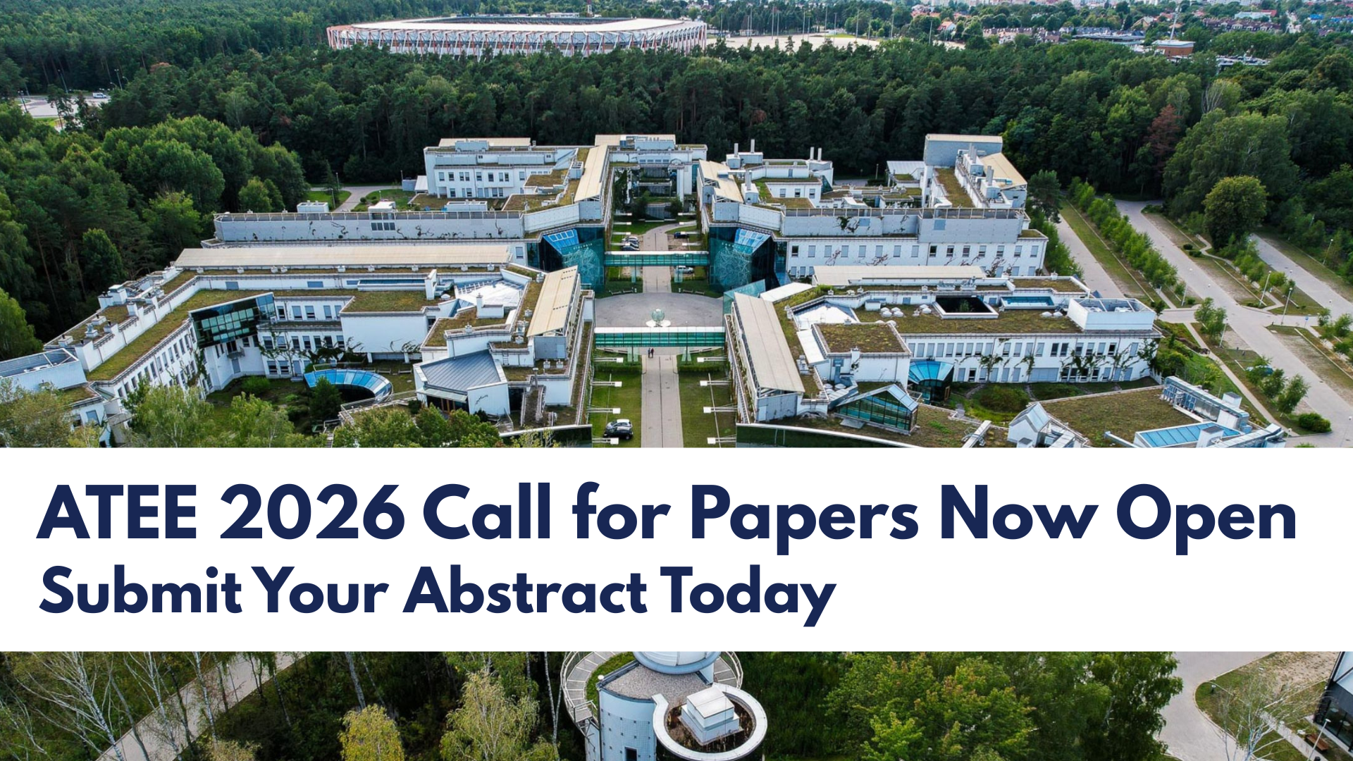 ATEE 2026 Call for Papers Now Open: Submit Your Abstract Today